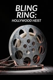 Gerçek Bling Ring: Bir Hollywood Çetesi Türkçe Dublaj izle 